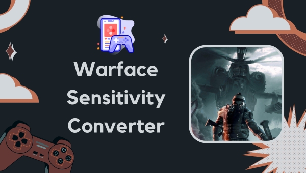 Warface Sensitivity Converter