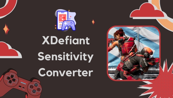 XDefiant Sensitivity Converter